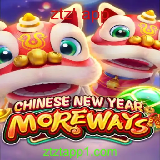 Descubra o Fascinante Mundo de CHINESENEWYEARMOREWAYS no Aplicativo ZTZT