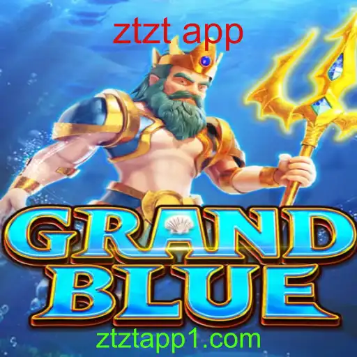 Descubra o Fascinante Mundo de GRANDBLUE com o ztzt app
