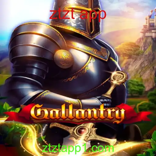 Explorando o Jogo 'Gallantry' e Sua Integração com o Ztzt App